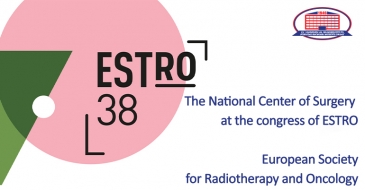 Heads of National Center of Surgery and head of clinic’s department of radiotherapy attended ESTRO Congress
